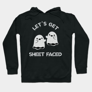 Let's Get Sheet Faced Hoodie